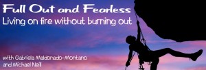 Full Out and Fearless
