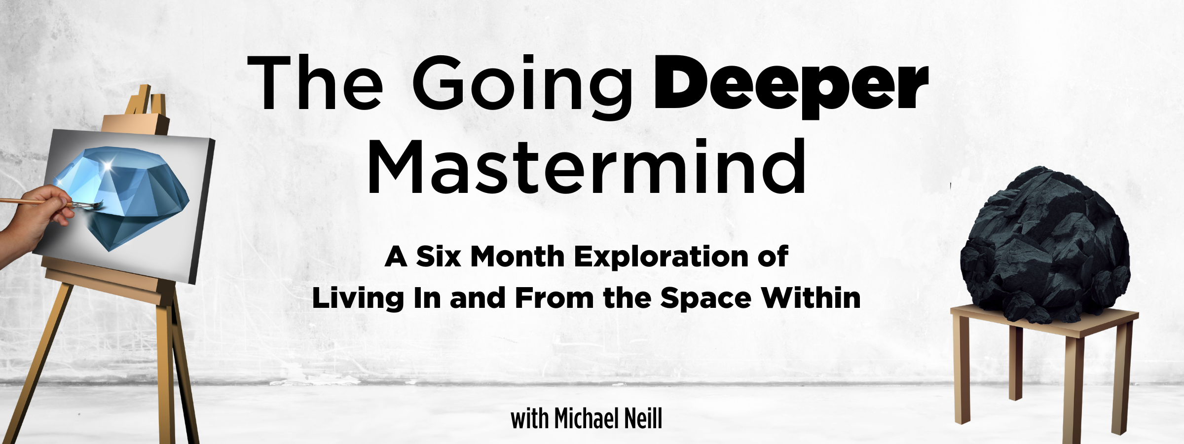 THE GOING DEEPER MASTERMIND Square